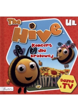 The Hive. Ul. Koncert dla królowej