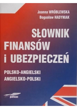 Słownik finansów i ubezpieczeń polsko angielski angielsko polski