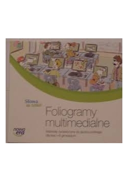 Słowa na czasie. Foliogramy multimedialne, Nowa