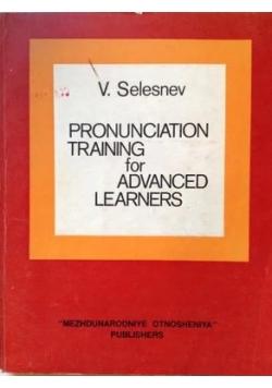 Pronunciation training for advanced learners