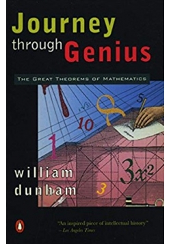 Journey through Genius The Great Theorems of Mathematics