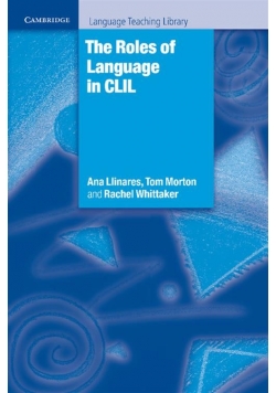 The Roles of Language in CLIL