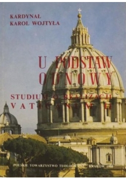 U podstaw odnowy: studium o realizacji Vaticanum II