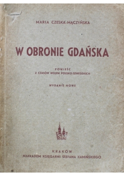 W obronie Gdańska 1946 r.