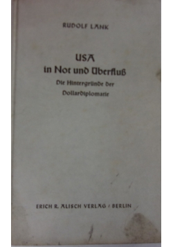 USA in Not und UberfluB