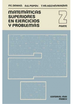 Matematicas Superiores En Ejercicios Y Problemas