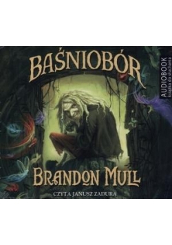 Baśniobór. Książka audio Audiobook