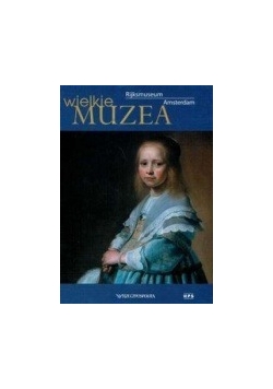 Wielkie Muzea.Amsterdam