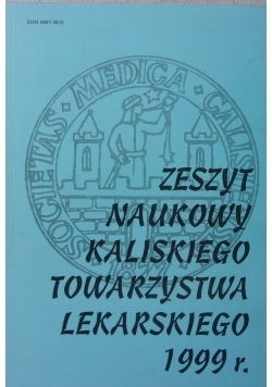 Zeszyt naukowy kaliskiego towarzystwa lekarskiego