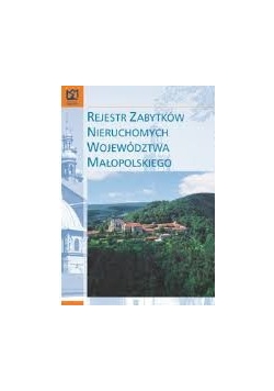 Rejestr zabytków nieruchomych województwa małopolskiego