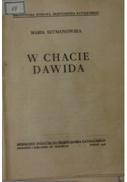 W Chacie Dawida ,1938 r.