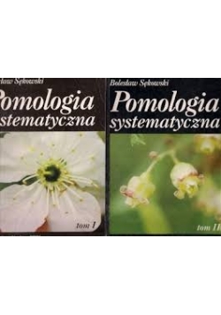 Pomologia systematyczna.Zestaw 2 książek