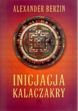Inicjacja Kalaczakry, Nowa