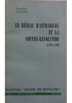 Le reseau D'antraigues et la Contre Revolution