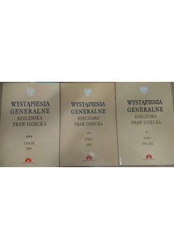 Wystąpienia generalne Rzecznika Praw Dziecka, tom I-III