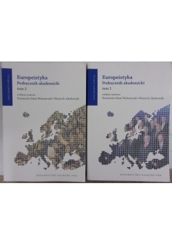Europeityka Podręcznik akademicki 2 tomy