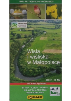Wisła i wiśliska w Małopolsce