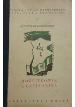 Rozbitkowie z Czeluskina, 1934r.