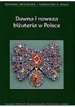 Dawna i nowsza biżuteria w Polsce