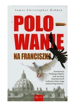 Polowanie na Franciszka