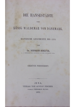 Die Hansestadte und Koning Waldemar Von Danemark, 1879r.