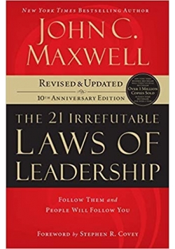 21 Irrefutable Laws of Leadership