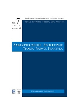 Zabezpieczenie Społeczne. Teoria, prawo, praktyka, nr 7