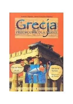 Grecja. Przewodnik dla dzieci