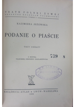 Podanie o Piaście, 1938r.