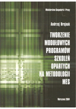 Tworzenie modułowych programów szkoleń opartych na metodologii MES
