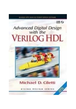 Advanced Digital Design with the Verilog HDL