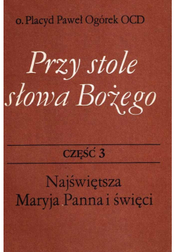 Przy stole słowa Bożego część 3