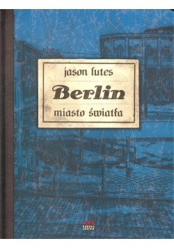 Berlin Miasto światła