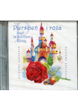 Pierścień i róża czyli ja kocham Rózię