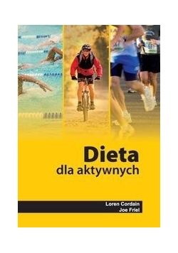 Dieta dla aktywnych