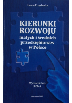 Kierunki rozwoju małych i średnich przedsiębiorstw