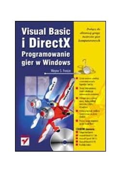 Visual Basic i DirectX. Programowanie gier w Windows