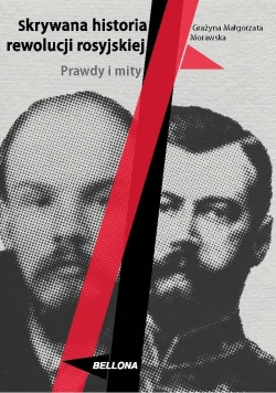 Skrywana historia rewolucji rosyjskiej