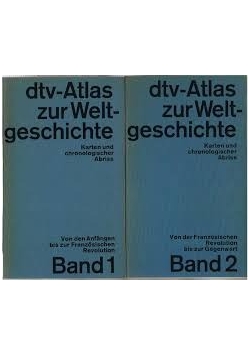 Atlas zur Welt-geschichte ,Band 1,2