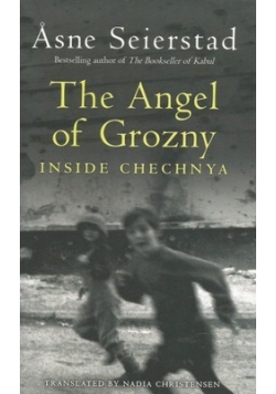 The Angel of Grozny inside chechnya