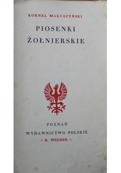 Piosenki żołnierskie 1922 r.