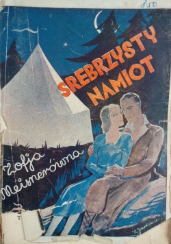 Srebrzysty namiot, 1932r