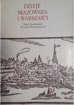 Dzieje Mazowsza i Warszawy