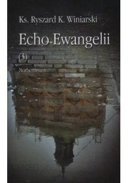 Echo Ewangelii 3