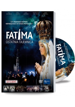 Fatima. Ostatnia Tajemnica DVD