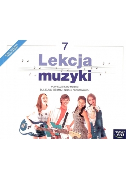 Muzyka SP  7 Lekcja muzyki Podr. NE, Nowa