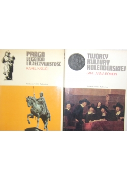 Twórcy kultury holenderskiej/Praga legenda i rzeczywistość