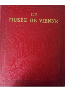 Le Musee de Vienne, 1913 r.