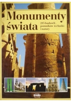 Monumenty świata 215 budowli pomników techniki i natury