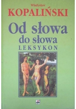 Od słowa do słowa. Leksykon